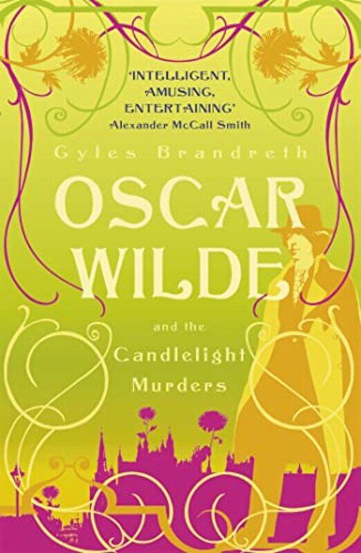 

Oscar Wilde and the Candlelight Murders by Gyles Brandreth-Paperback