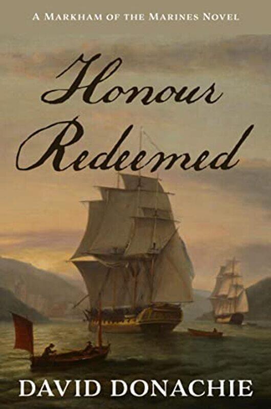 

Honour Redeemed by David Donachie-Paperback