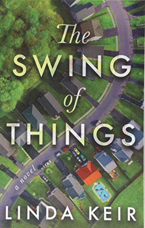 

The Swing of Things by Linda Keir-Paperback