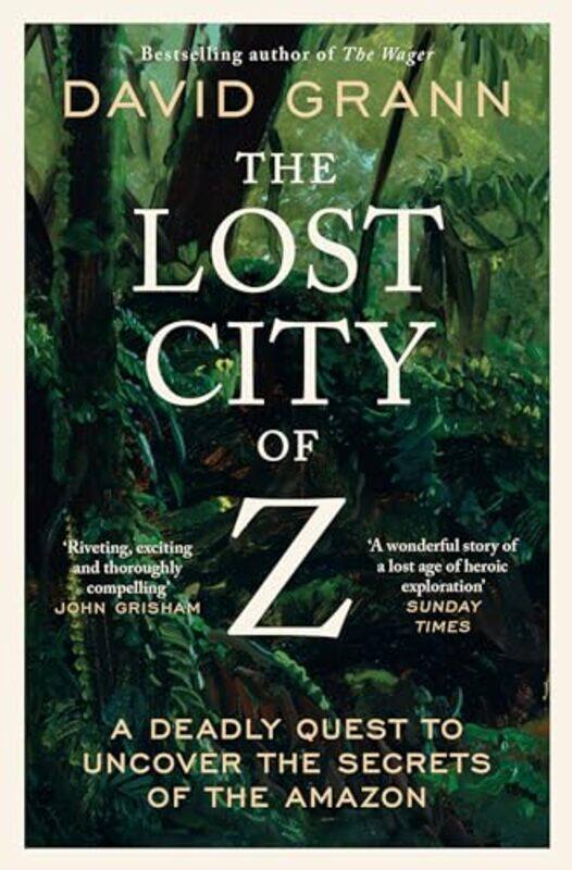 

Lost City Of Z By David Grann - Paperback