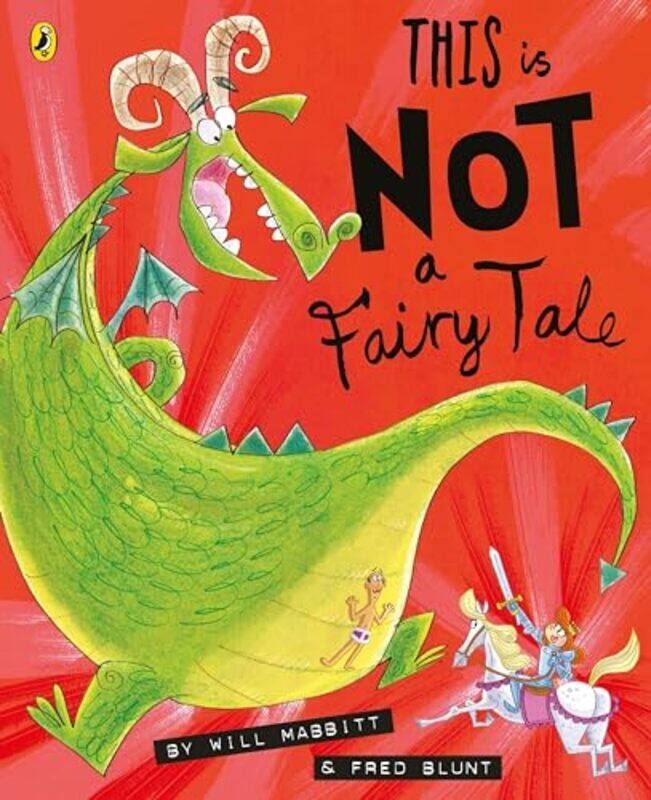 

This Is Not A Fairy Tale by Will MabbittFred BluntFred Blunt-Paperback