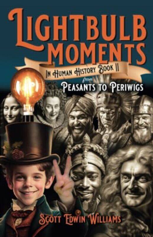 

Lightbulb Moments in Human History Book II by Evelyn Elsaesser-Paperback