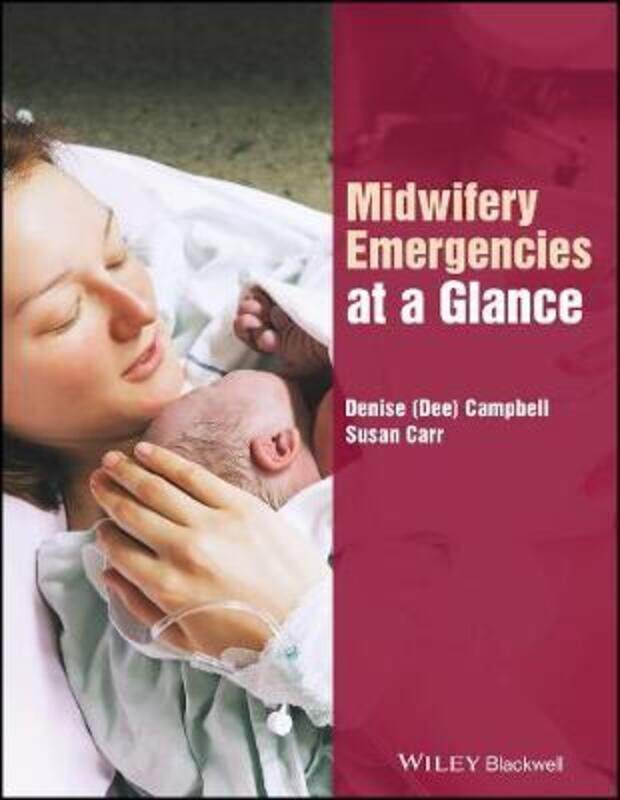 

Midwifery Emergencies at a Glance.paperback,By :Denise Campbell; Susan M. Carr