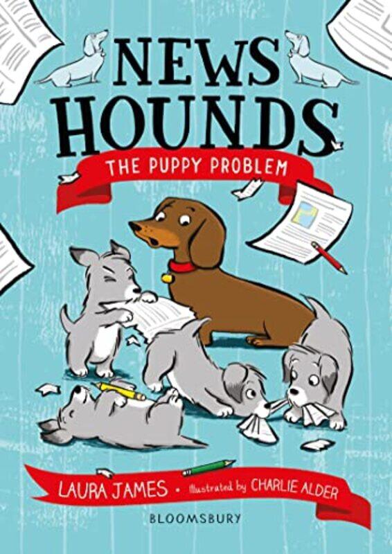 

News Hounds The Puppy Problem by Laura JamesMs Charlie Alder-Paperback