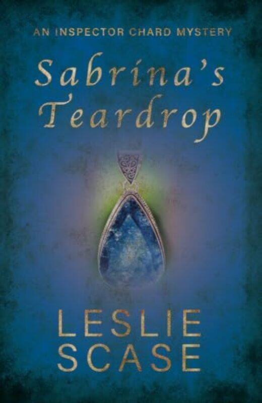 

Sabrinas Teardrop by Leslie Scase-Paperback