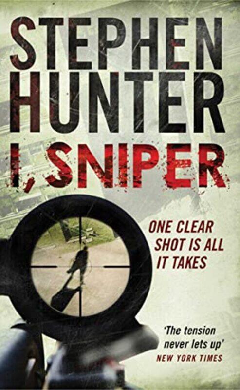 

I Sniper by Stephen Hunter-Paperback