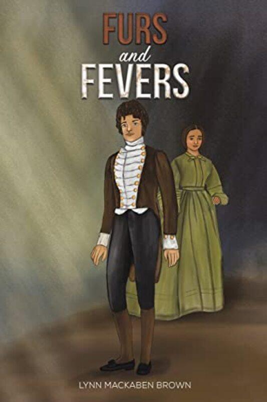 

Furs and Fevers by Lynn Mackaben Brown-Paperback