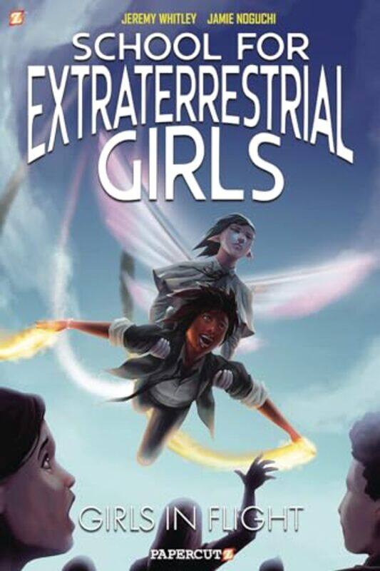 

School for Extraterrestrial Girls Vol 2 by Jeremy WhitleyJamie Noguchi-Hardcover