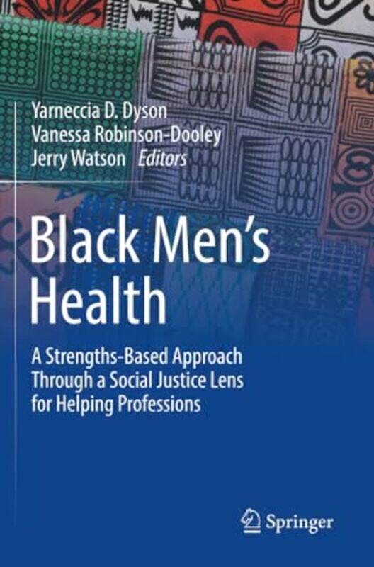 

Black Mens Health by William ShakespeareDr Paul Independent scholar UK Prescott-Paperback