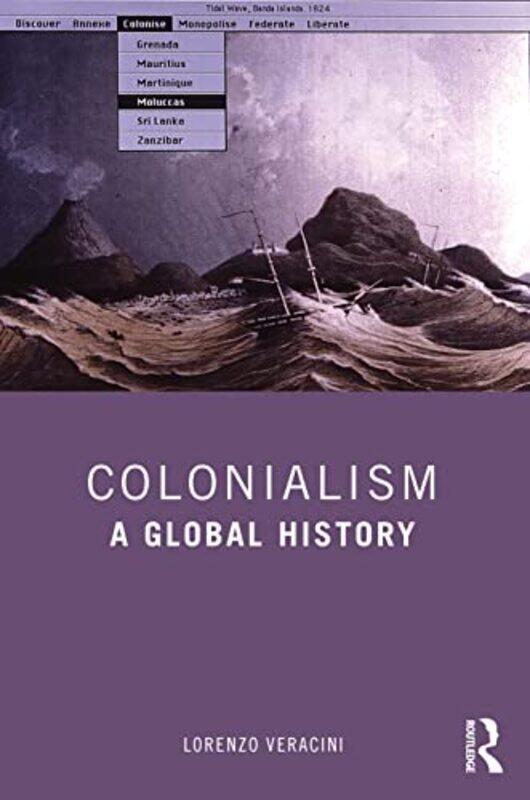 

Colonialism by Lorenzo Veracini-Paperback