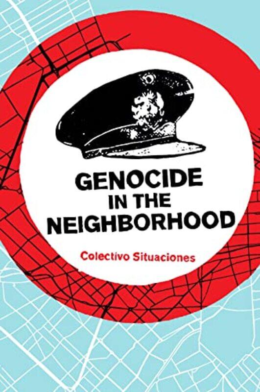 

Genocide in the Neighborhood by Colectivo Situaciones-Paperback