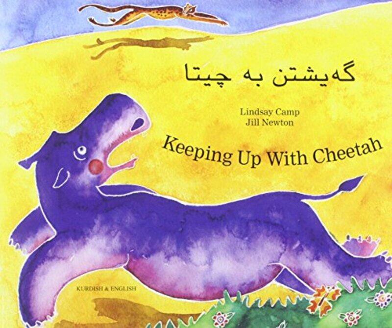 

Keeping Up with Cheetah in Kurdish and English by Lindsay CampJill Newton-Paperback