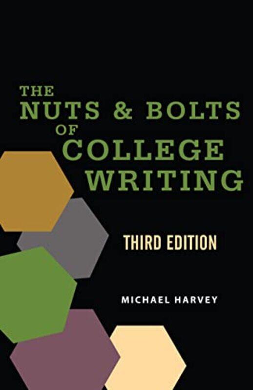 

The Nuts and Bolts of College Writing by Sarah Young-Paperback