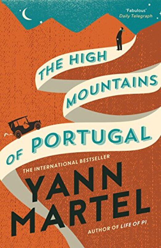 

The High Mountains of Portugal by Yann Martel-Paperback