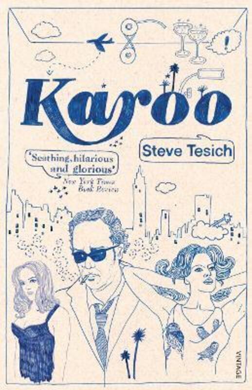 Karoo.paperback,By :Steve Tesich