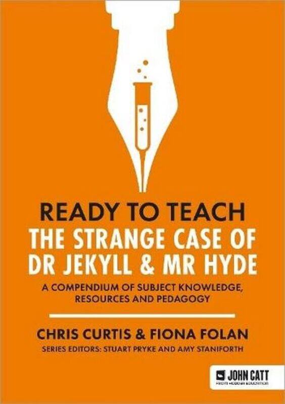 

Ready to Teach The Strange Case of Dr Jekyll & Mr Hyde by Jessica Irvine-Paperback