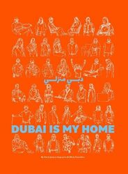 Dubai Is My Home by Olivia Froudkine & Marie-Jeanne Acquaviva Hardcover