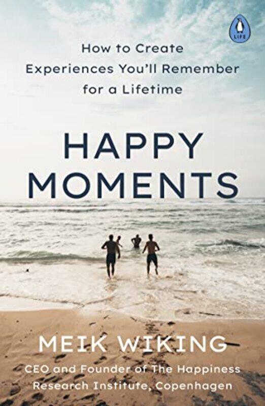 

Happy Moments by Meik Wiking-Paperback