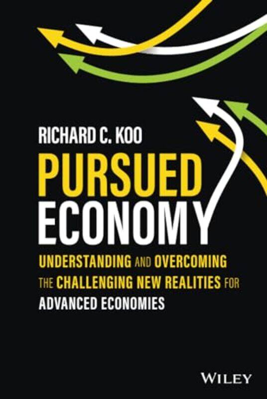 

Pursued Economy by Richard C Koo-Hardcover