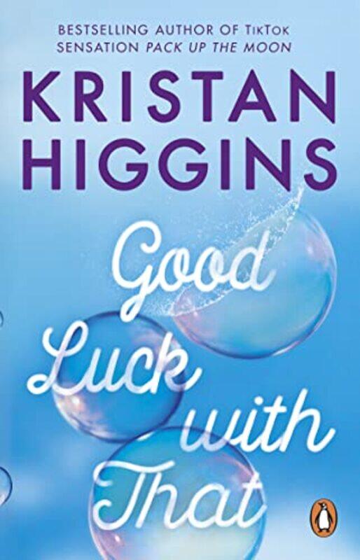 

Good Luck with That by Kristan Higgins-Paperback