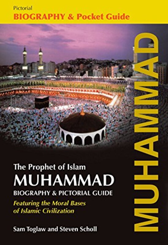 Muhammad Pocket Guide Biography and Testimonials English, Paperback, By: Sam Toglaw