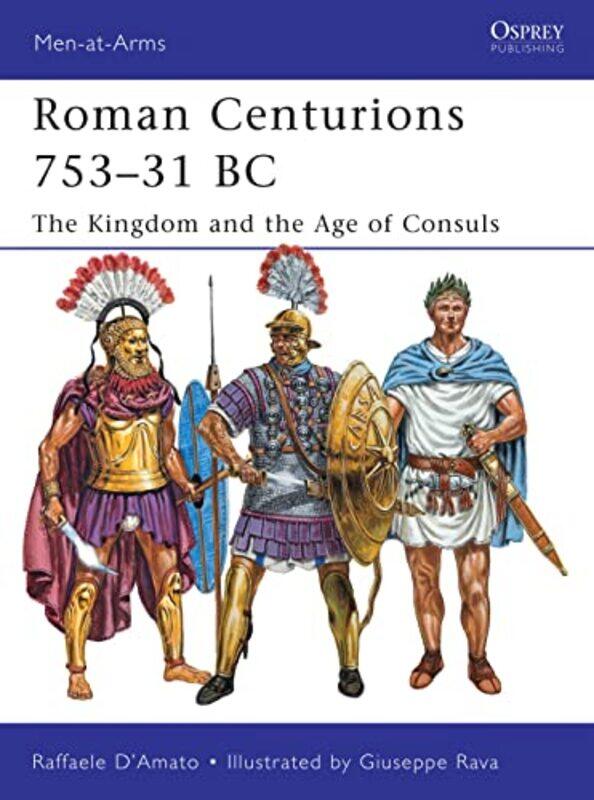 

Roman Centurions 75331 Bc By Dr Raffaele D’Amatog...Paperback