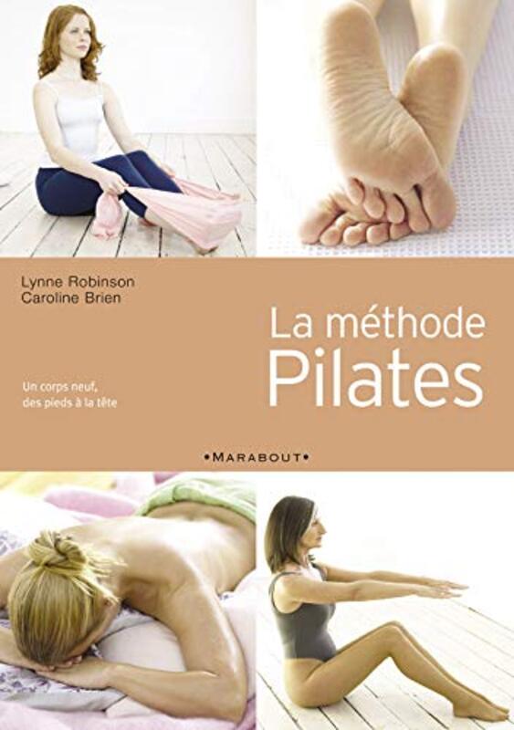 La m thode Pilates,Paperback by Lynne Robinson