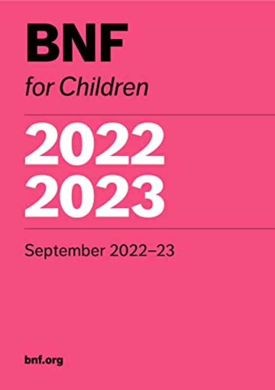 BNF for Children 2022-2023,Paperback by Paediatric Formulary Committee