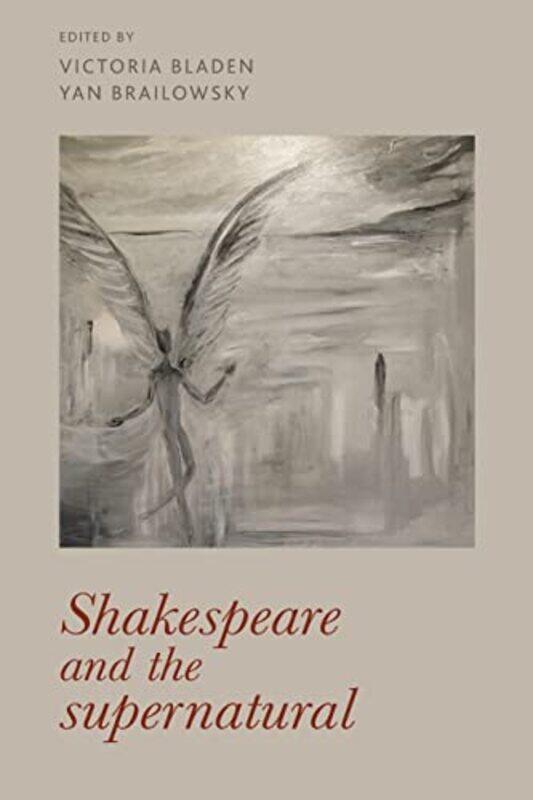 

Shakespeare and the Supernatural by Josh Williams-Paperback