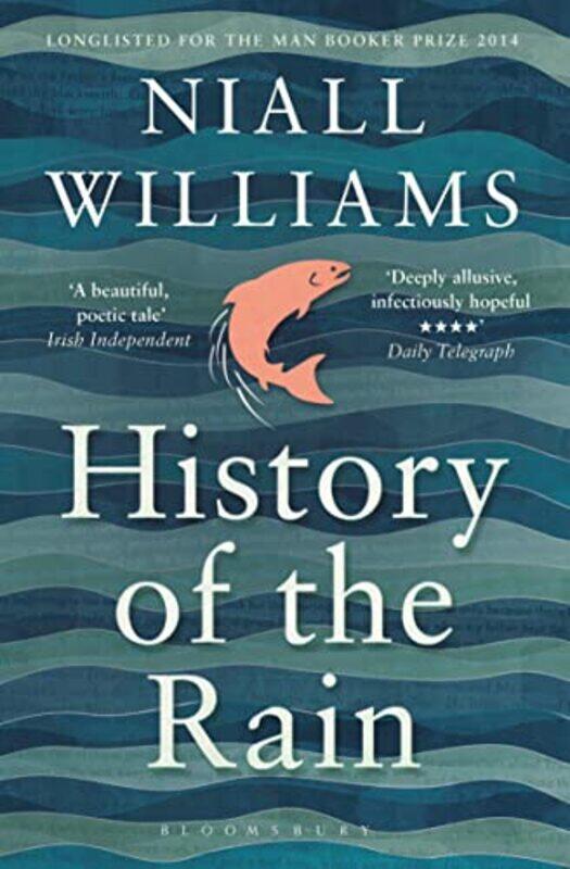 

History of the Rain by Niall Williams-Paperback