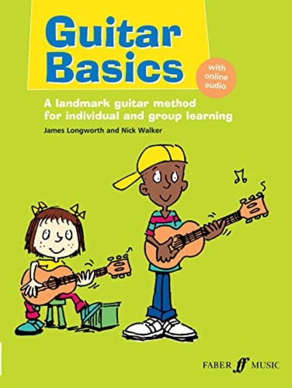 

Guitar Basics by James LongworthNick Walker-Paperback
