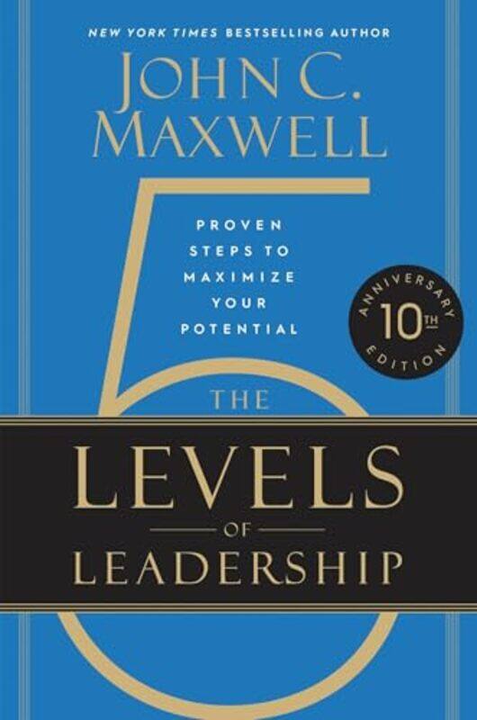 

The 5 Levels of Leadership 10th Anniversary Edition by Adair Turner-Hardcover