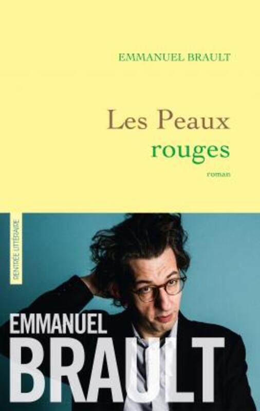 

Les Peaux rouges.paperback,By :Brault Emmanuel