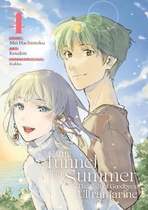 

The Tunnel to Summer the Exit of Goodbyes Ultramarine Manga Vol 4 by Mei HachimokuKoudon-Paperback