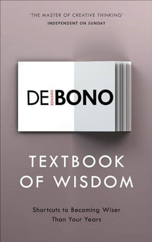 

Textbook of Wisdom by Edward de Bono-Paperback
