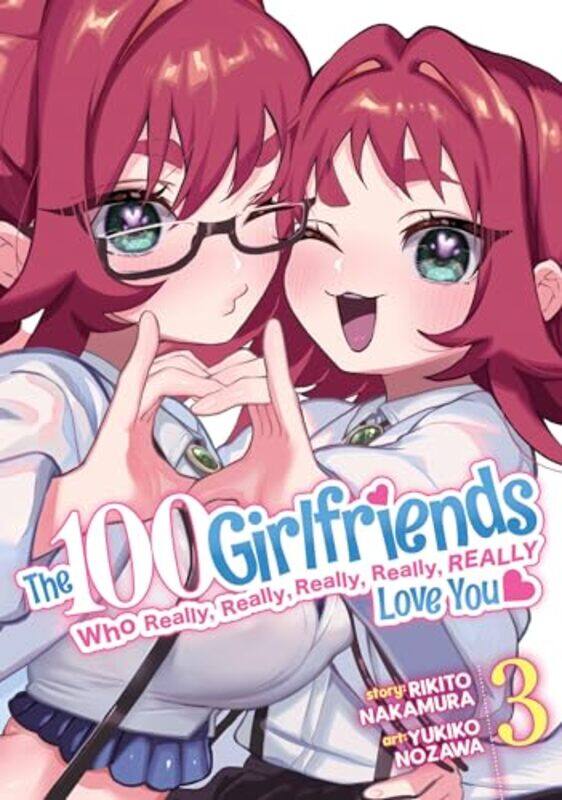 

100 Girlfriends Who Really Really V03 By V03 - Paperback