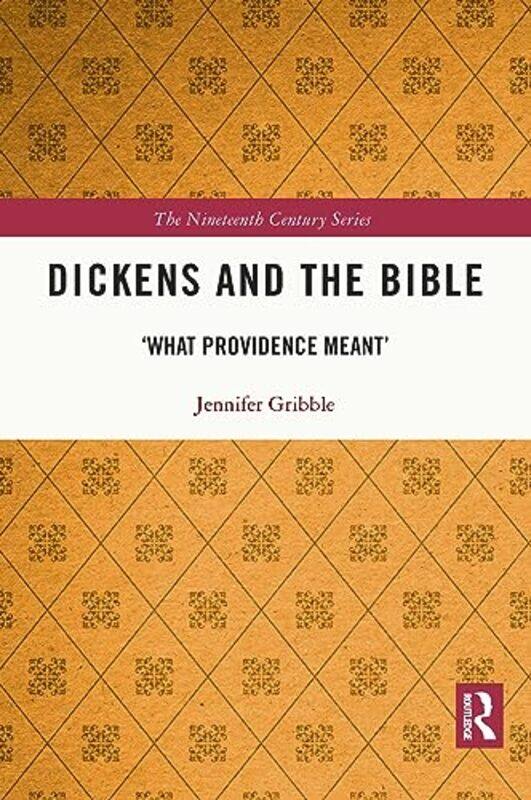 

Dickens and the Bible by Jennifer Gribble-Paperback