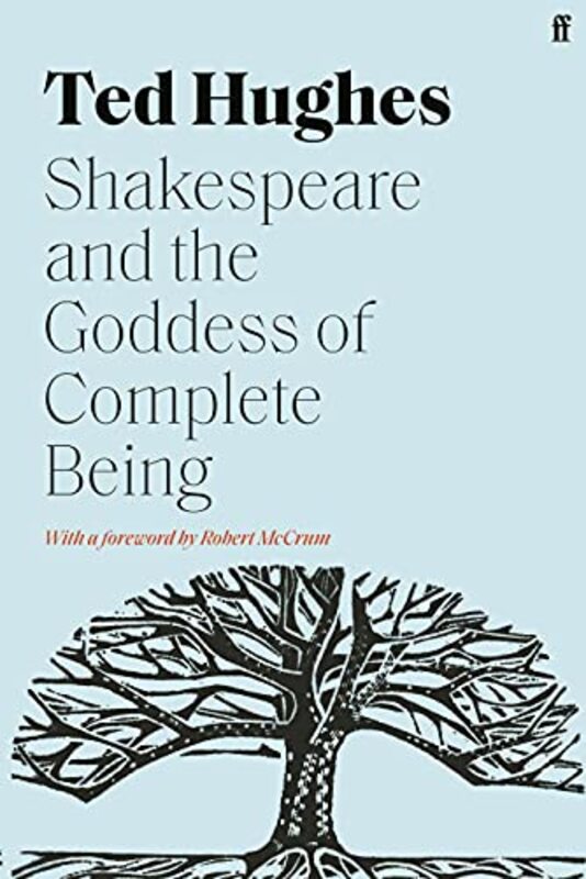 Shakespeare and the Goddess of Complete Being by Joanna Lillis-Paperback