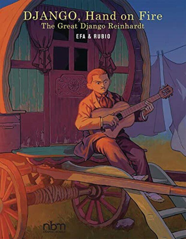 

Django Hand on Fire by Salva RubioEfa-Hardcover