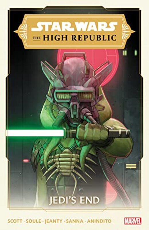 

Star Wars The High Republic Vol 3 Jedis End by Cavan Scott-Paperback