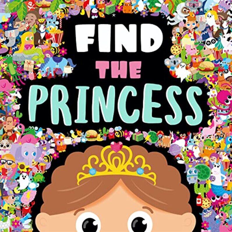 

Find the Princess by Igloo Books-Hardcover