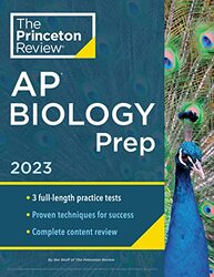 Princeton Review AP Biology Prep, 2023: 3 Practice Tests + Complete Content Review + Strategies & Te , Paperback by Princeton Review