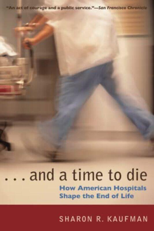 

And a Time to Die by Sharon R Kaufman-Paperback