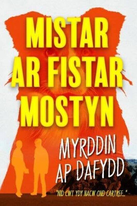 

Mistar ar Fistar Mostyn by Myrddin ap Dafydd-Paperback