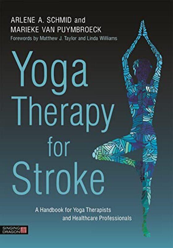 

Yoga Therapy for Stroke-Paperback
