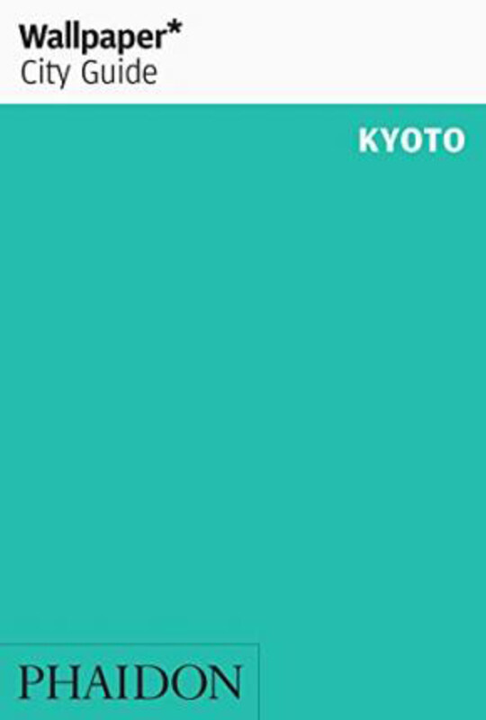 

Wallpaper* City Guide Kyoto 2016, Paperback Book, By: Wallpaper