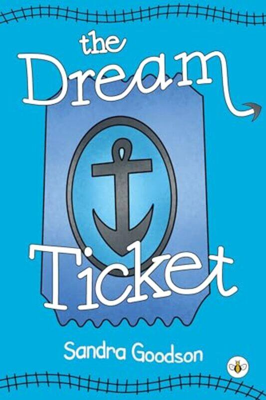 

The Dream Ticket by Sandra Goodson-Paperback