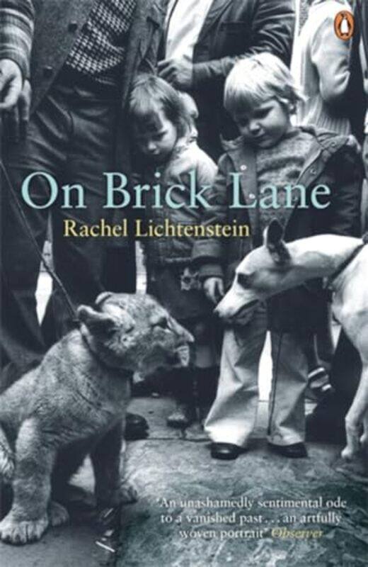 

On Brick Lane by Rachel Lichtenstein-Paperback