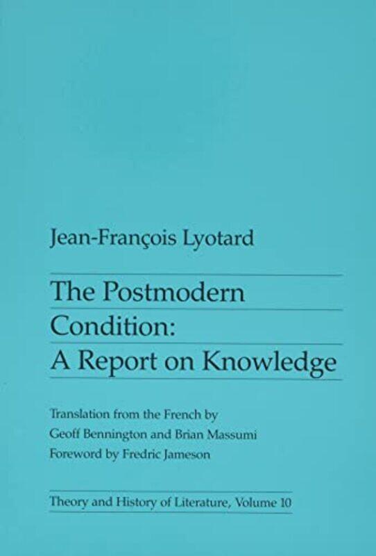 

The Postmodern Condition by Jean-Francois Lyotard-Paperback