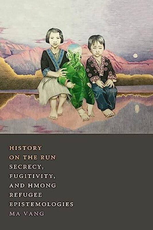 

History on the Run by Ma Vang-Paperback